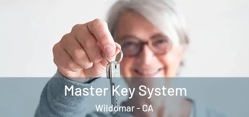  Master Key System Wildomar - CA